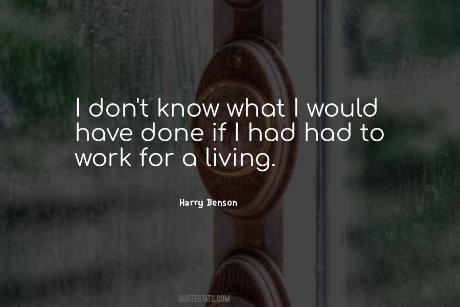 Quotes About Living To Work #259258