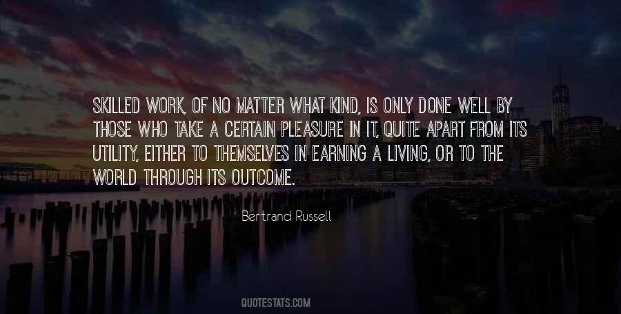Quotes About Living To Work #286132