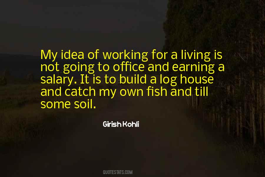 Quotes About Living To Work #41747