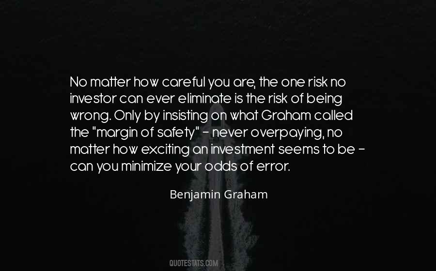 Quotes About Being Careful #1157898