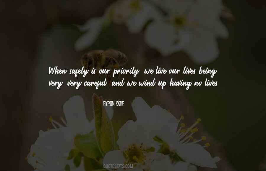 Quotes About Being Careful #1764866