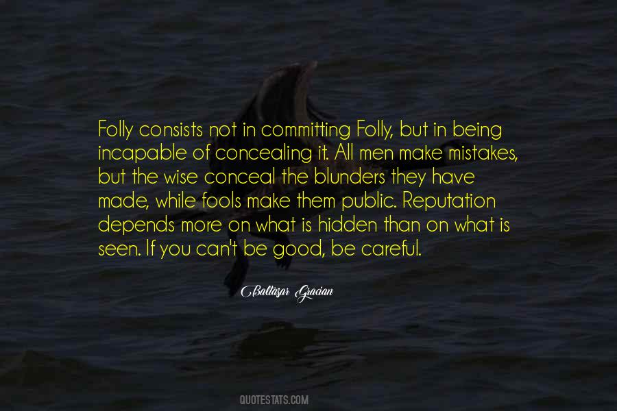 Quotes About Being Careful #926443