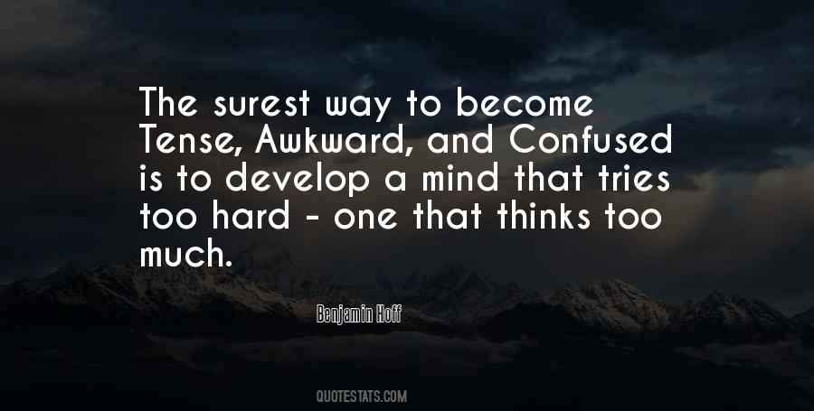 Quotes About Confused Mind #1367217