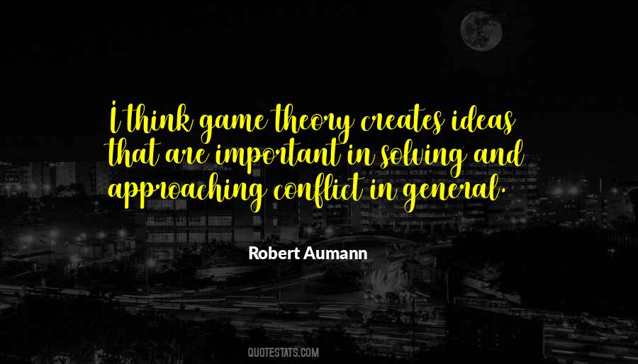 Quotes About Game Theory #1190795