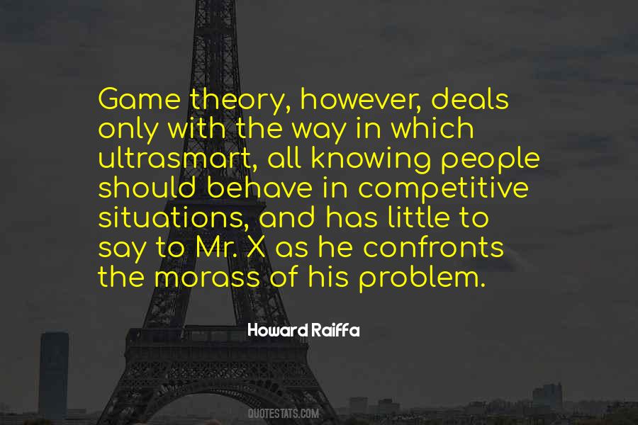 Quotes About Game Theory #1509865