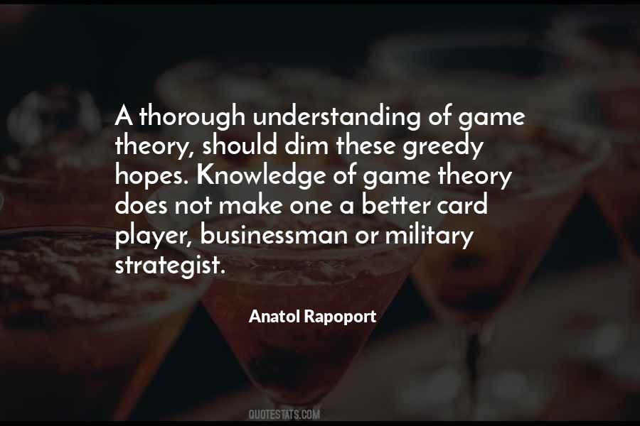 Quotes About Game Theory #1791416