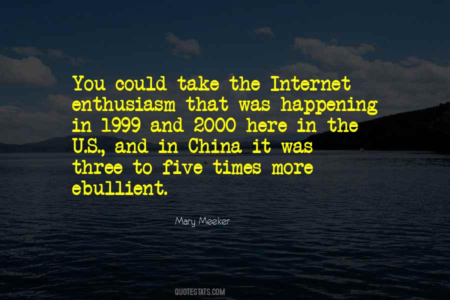 Quotes About Ebullient #1558632