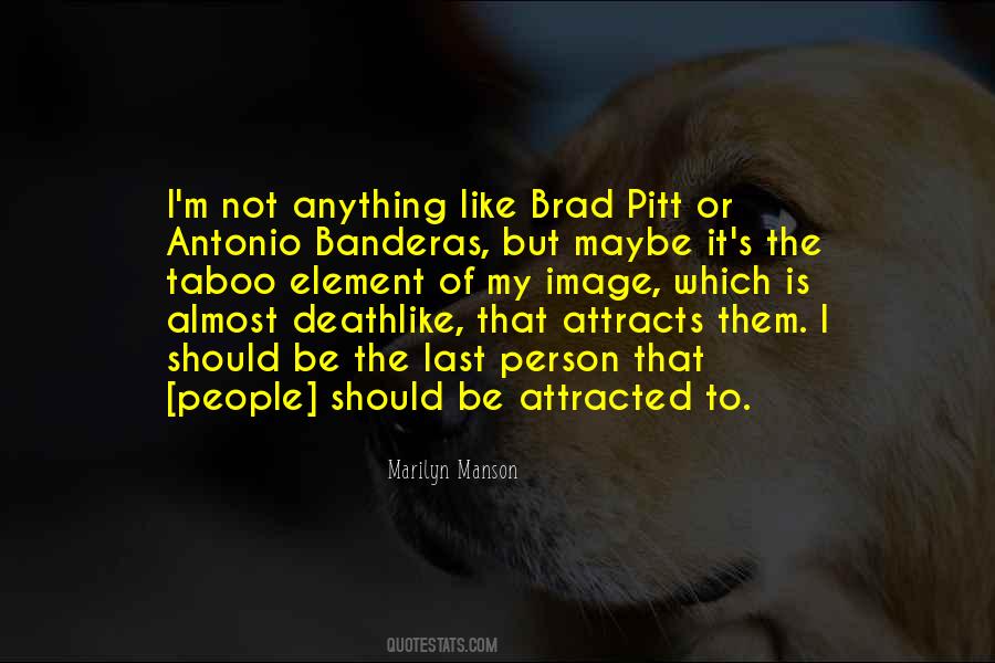 Quotes About Brad #1387664