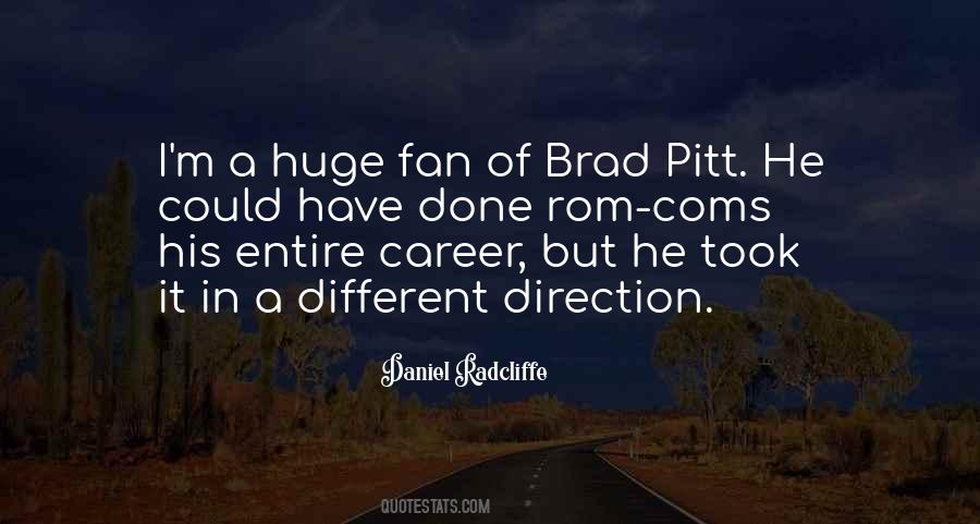Quotes About Brad #1399491