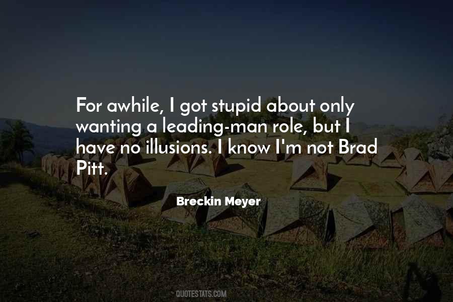 Quotes About Brad #1737531