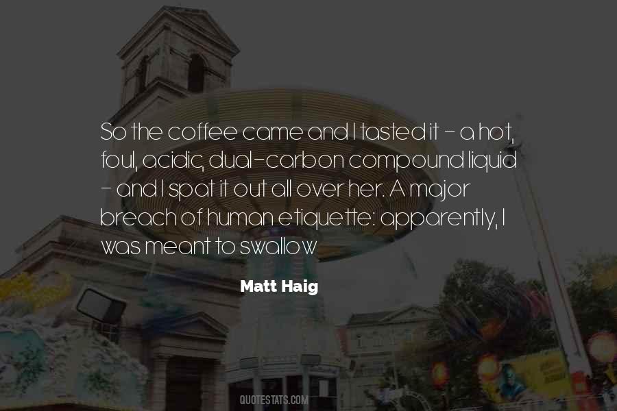 Quotes About Haig #224734