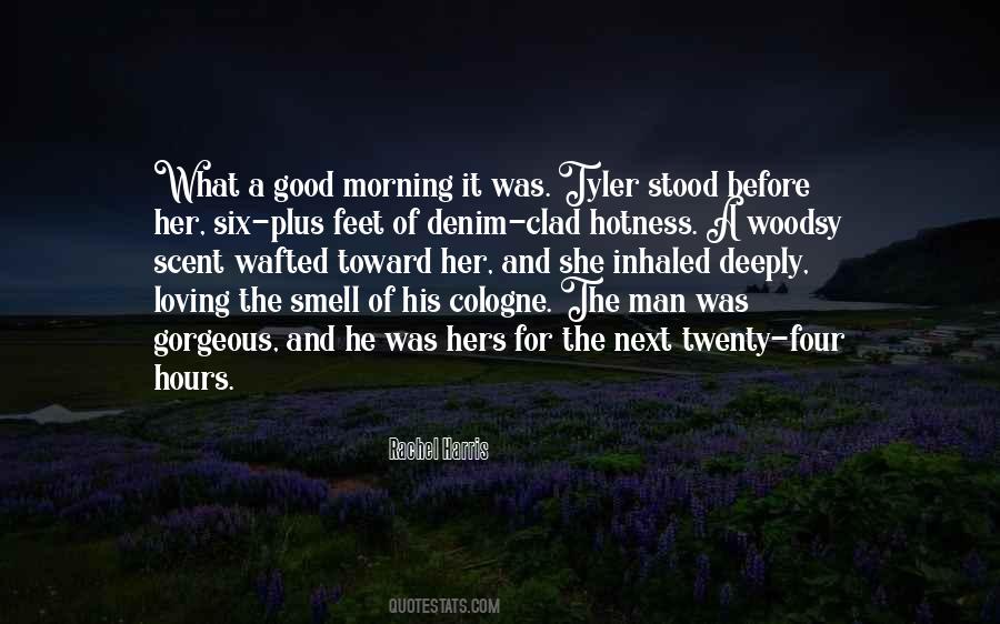 Quotes About The Smell Of A Man #1034996