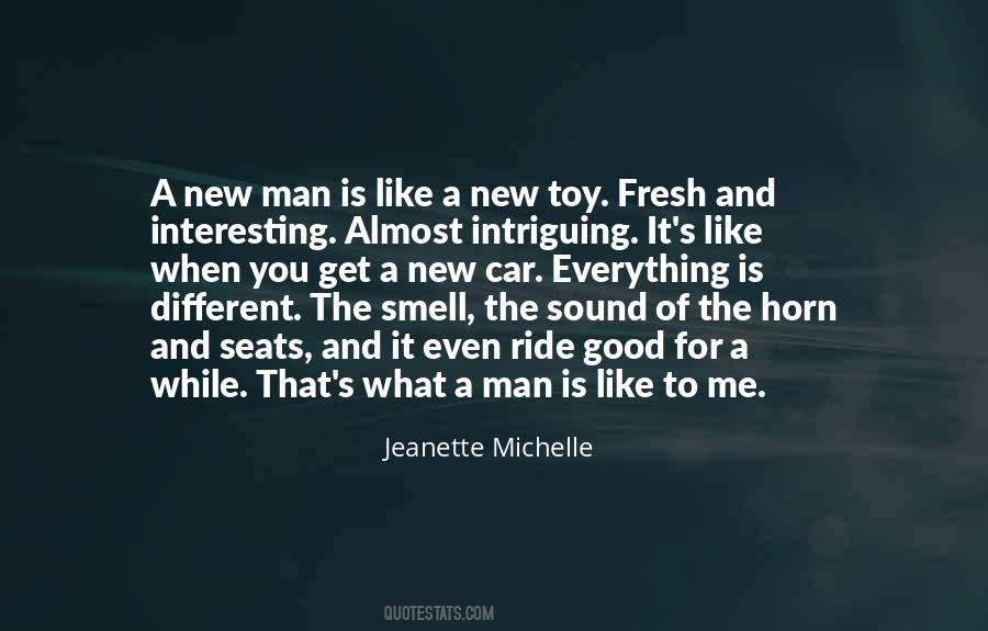 Quotes About The Smell Of A Man #1562942