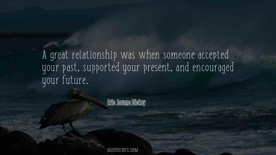 Quotes About A Great Relationship #1382661