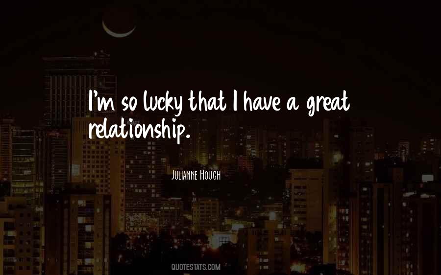 Quotes About A Great Relationship #87217