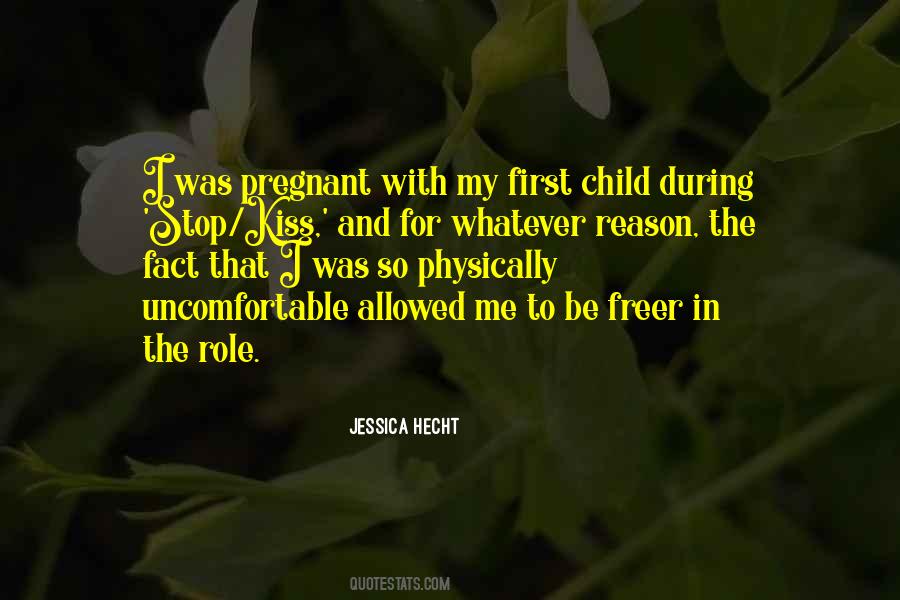 Quotes About My First Child #374549