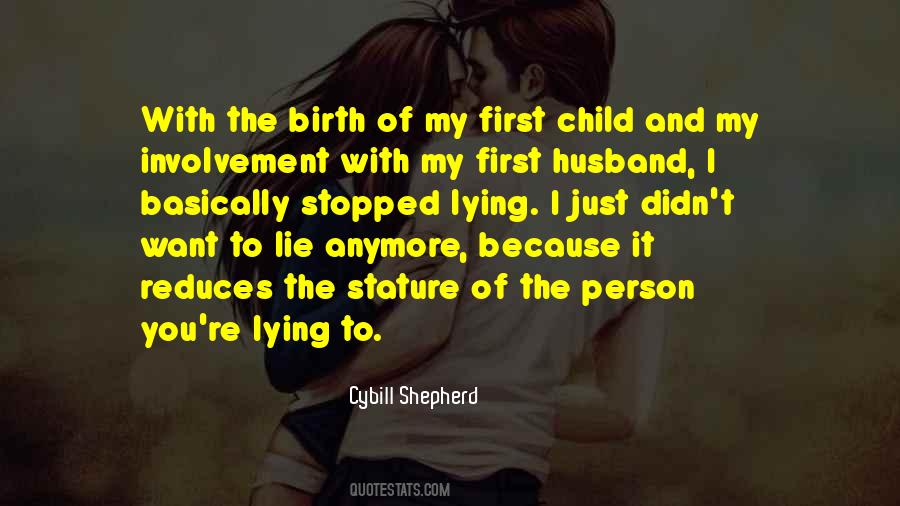 Quotes About My First Child #557787