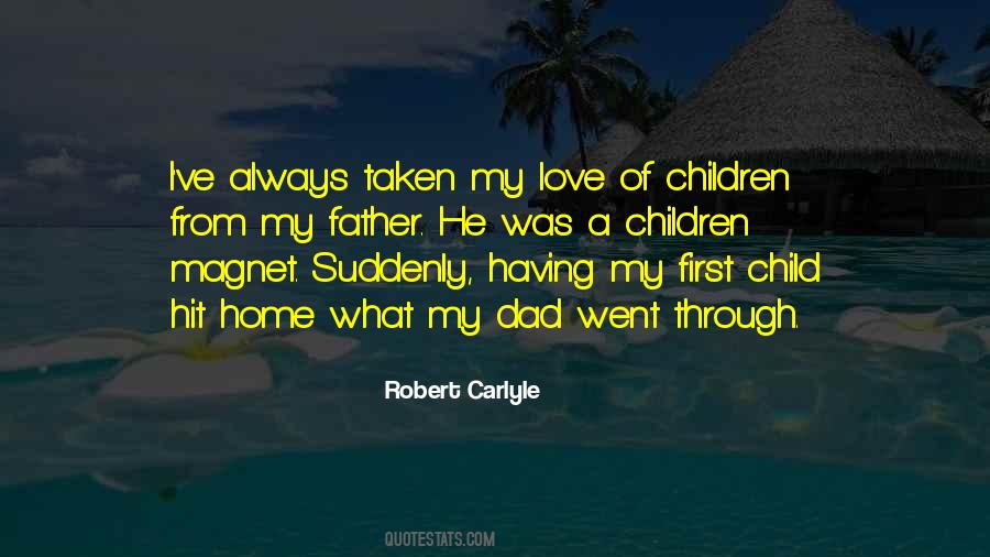 Quotes About My First Child #80795