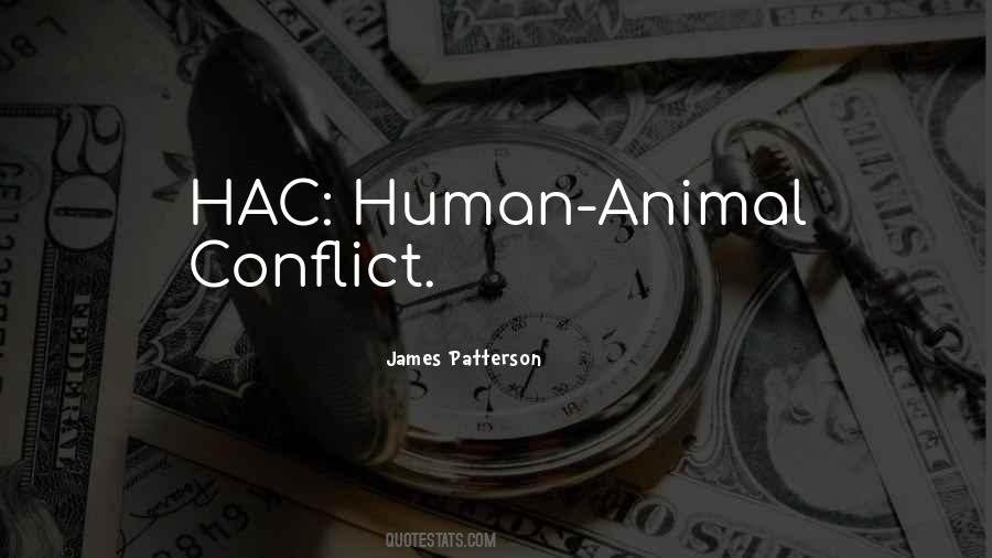 Human Conflict Quotes #916883