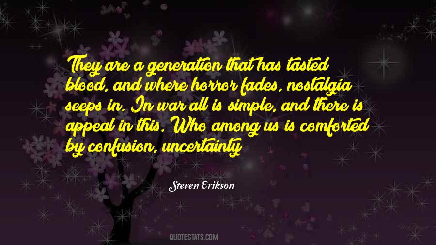 Uncertainty And Confusion Quotes #1556052