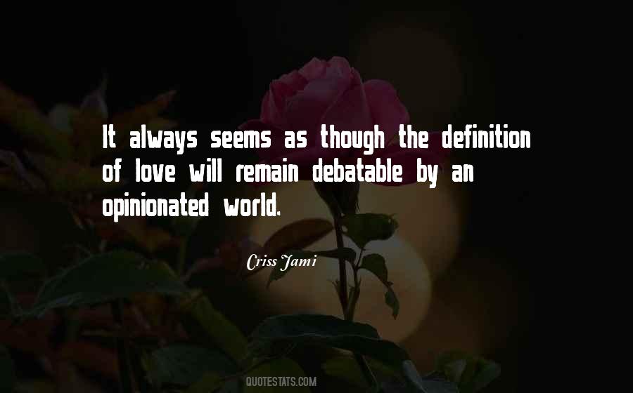 Uncertainty And Confusion Quotes #409419