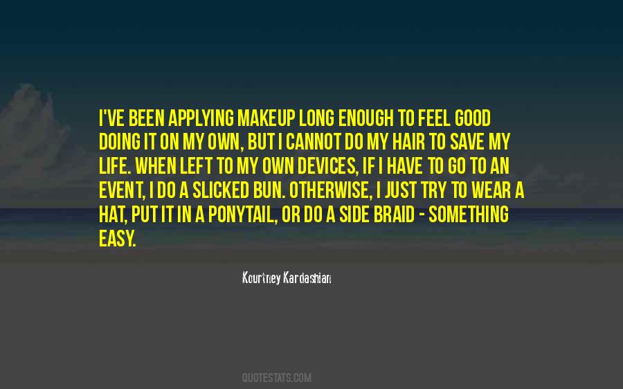 Quotes About Doing Something In Life #1143068