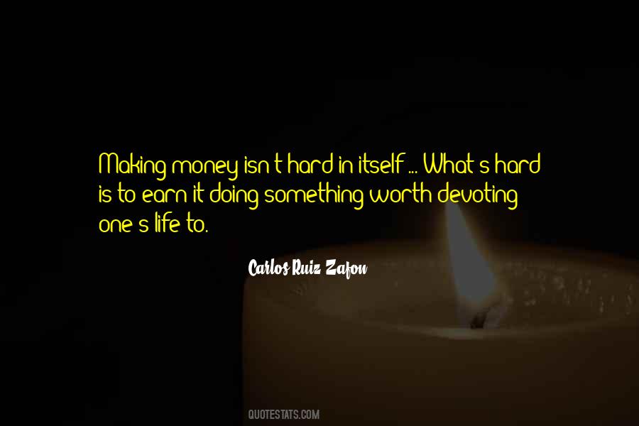Quotes About Doing Something In Life #1159186