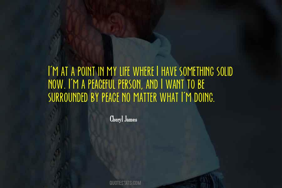 Quotes About Doing Something In Life #150700