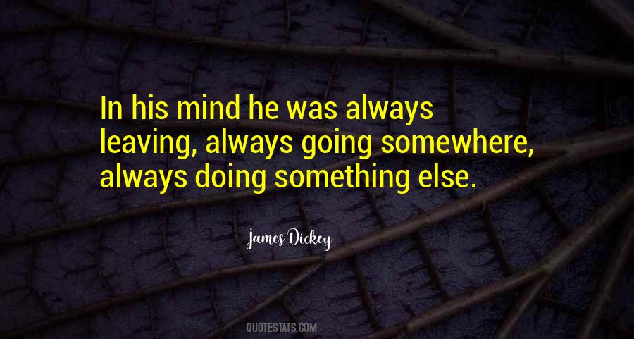 Quotes About Doing Something In Life #286030