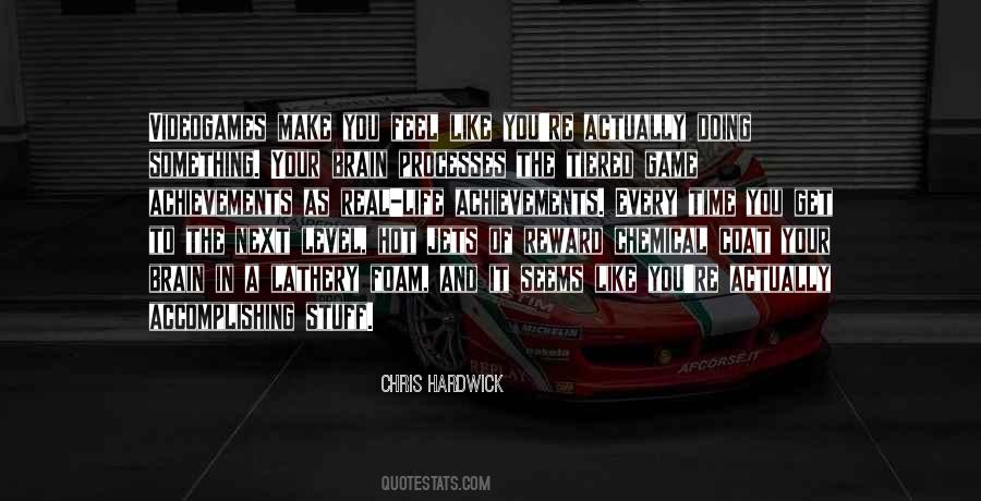 Quotes About Doing Something In Life #513691