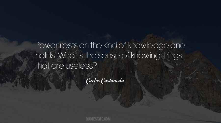 Quotes About Useless Knowledge #1323136