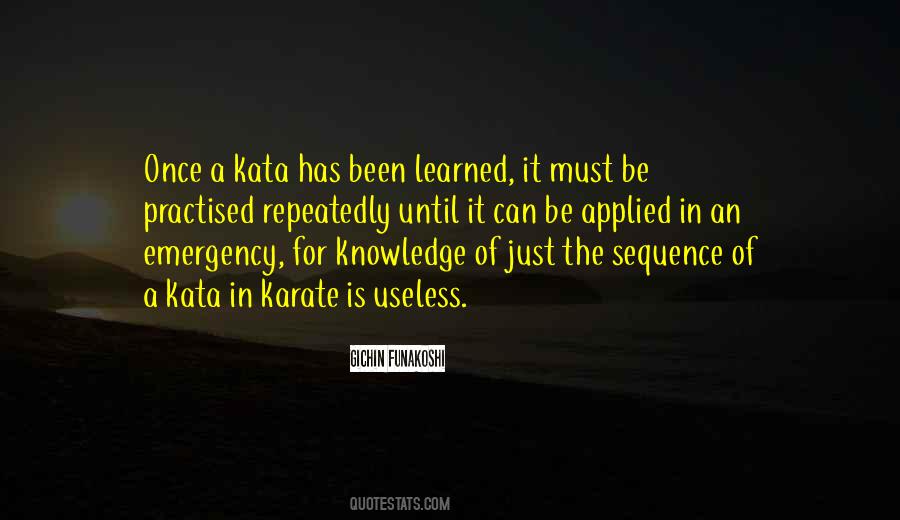 Quotes About Useless Knowledge #632709