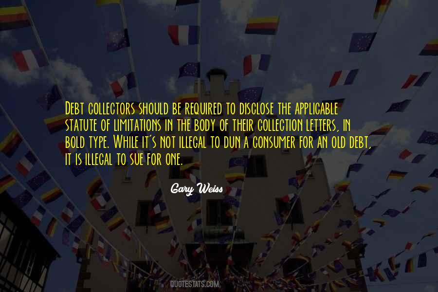 Quotes About Debt Collection #1315878
