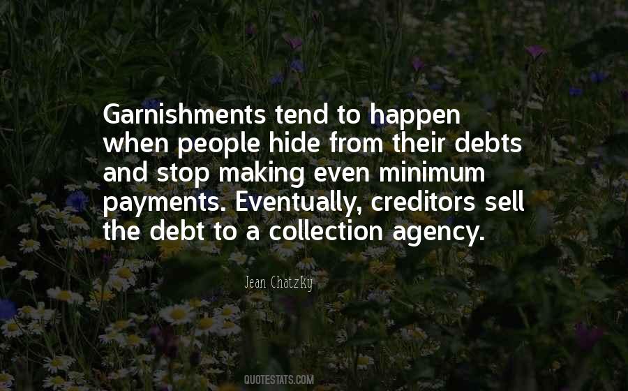 Quotes About Debt Collection #1873997