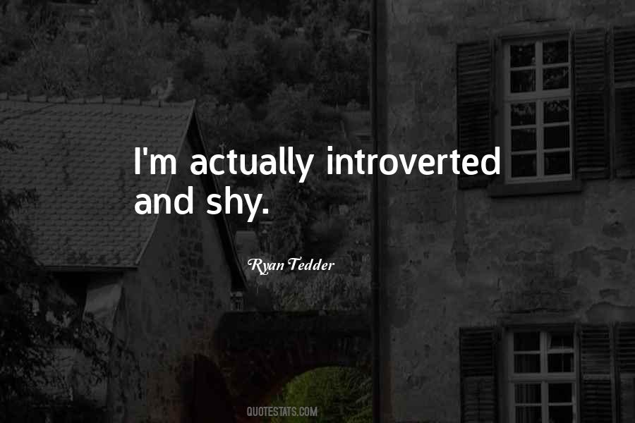 Quotes About Shy #1702723