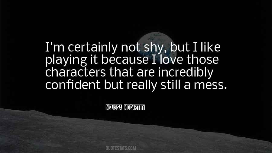 Quotes About Shy #1728023