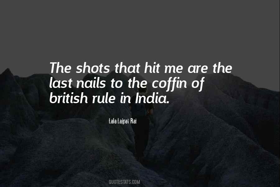 Quotes About British Rule In India #810960