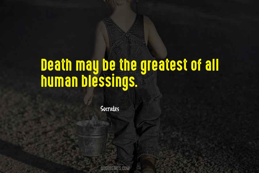 Quotes About Greatest Blessings #1326987