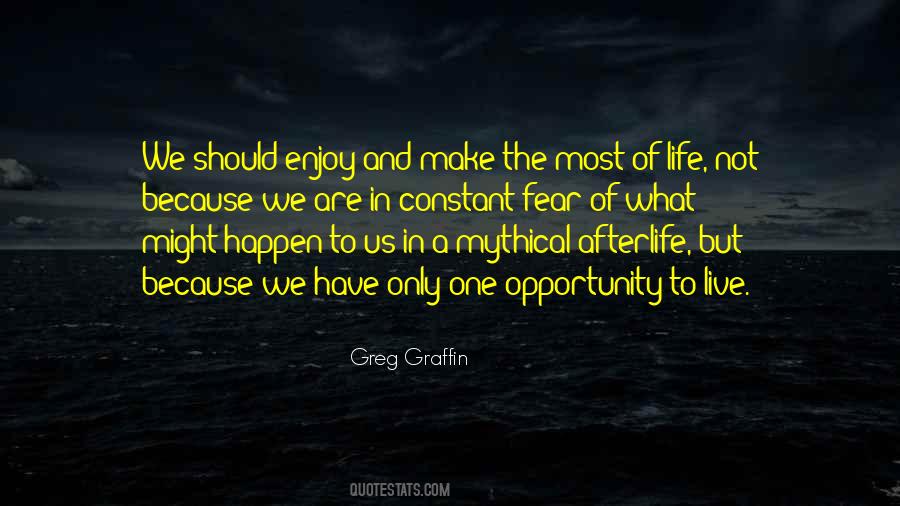 Quotes About Opportunity In Life #383886