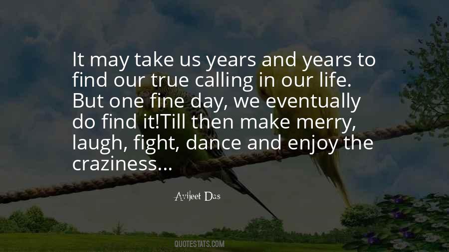 Quotes About Dance And Life #254579