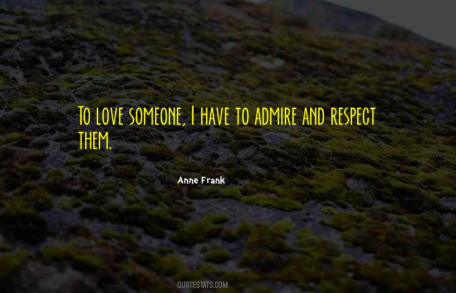 Quotes About Respect #1784884