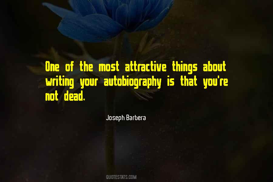 Quotes About Autobiography Writing #1303204