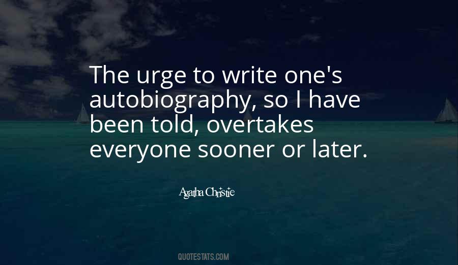 Quotes About Autobiography Writing #1811051