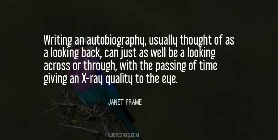 Quotes About Autobiography Writing #1849563