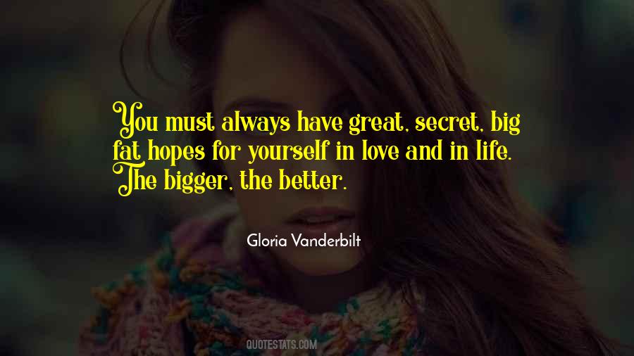 Love Bigger Quotes #101185