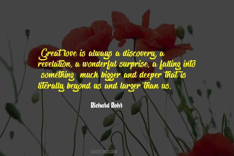 Love Bigger Quotes #181537