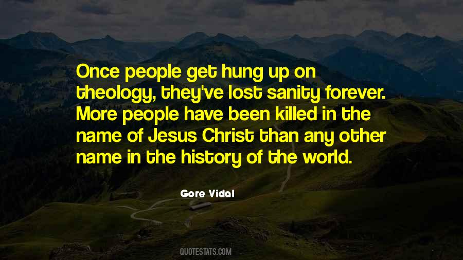 Killed In Name Of Christ Quotes #1816953