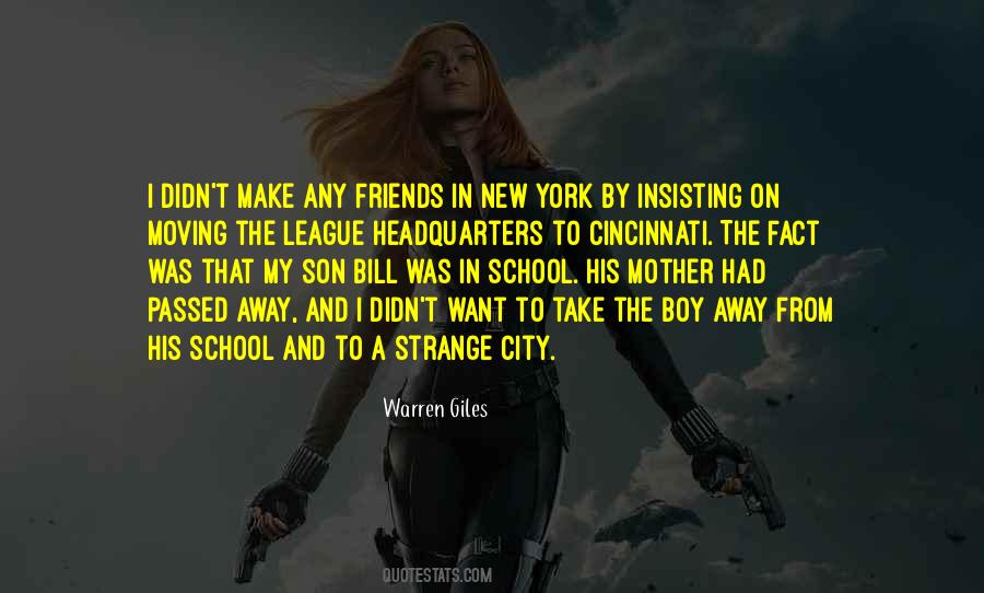 Quotes About Friends Who Have Passed Away #1463782
