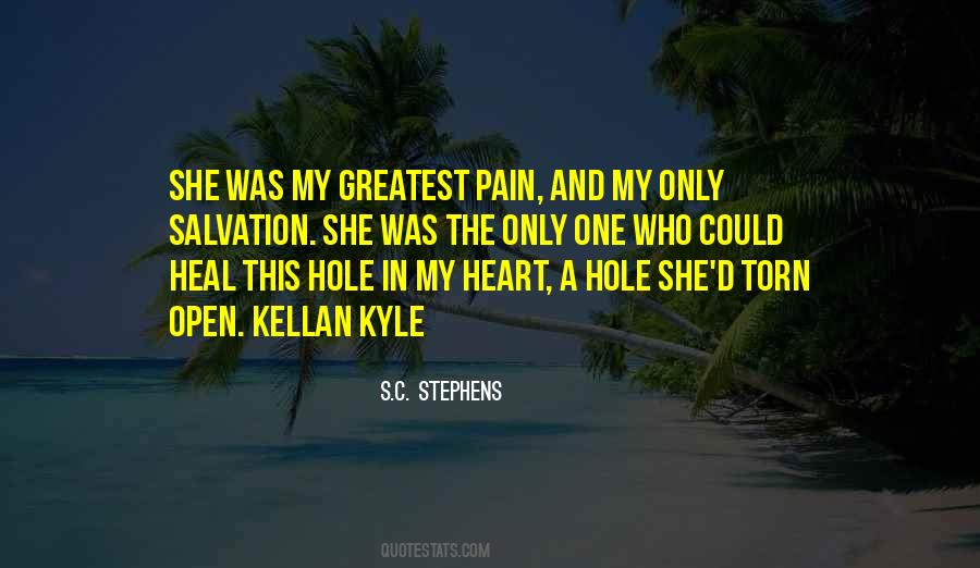 Quotes About A Hole In My Heart #117051