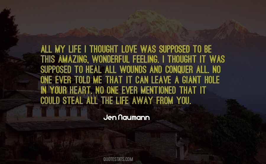 Quotes About A Hole In My Heart #1406471